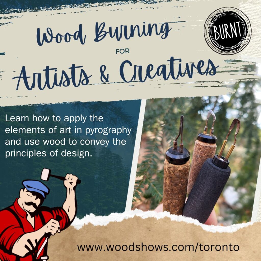 Wood Burning for Artists & Creatives Learn how to apply the elements of art in pyrography and use wood to convey the principles of design.